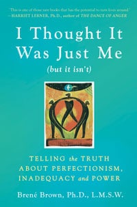 Brene Brown - I thought it was jut me Book Cover