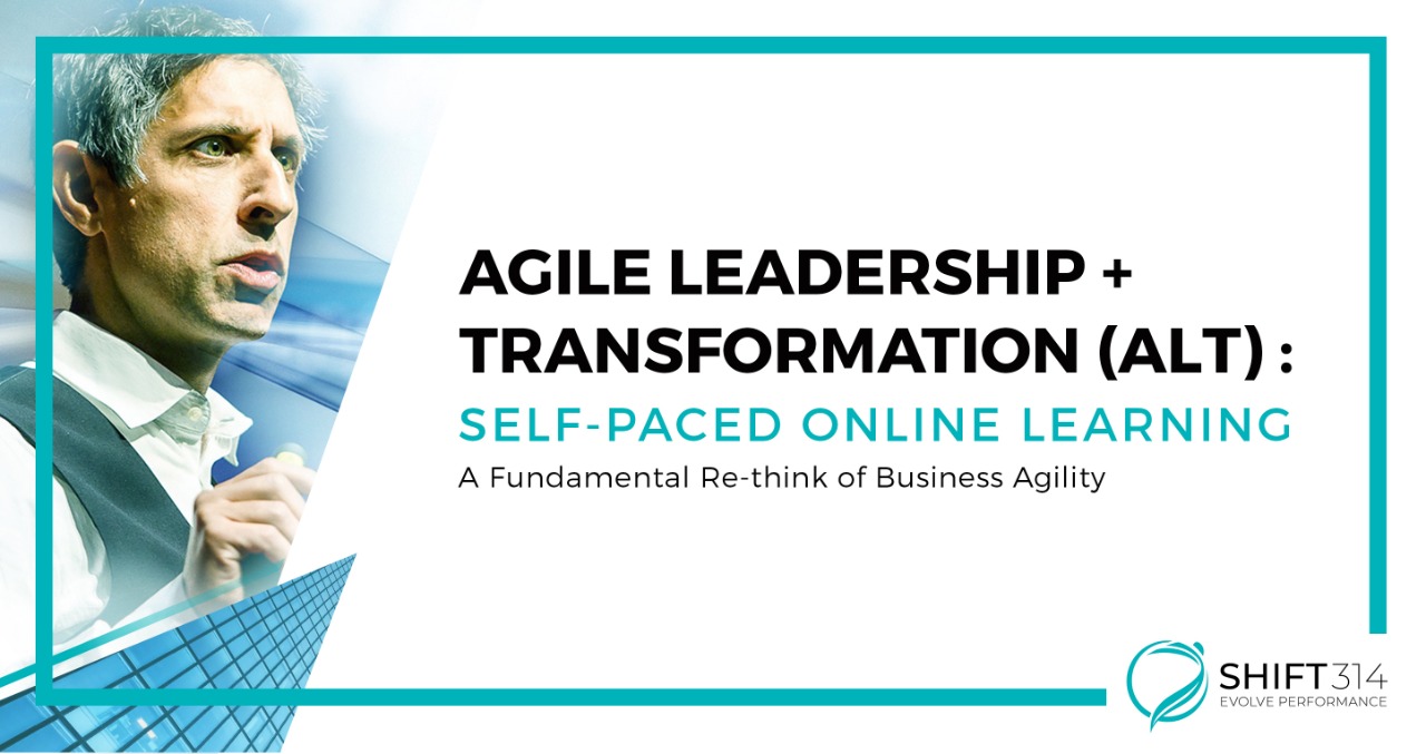 Agile Leadership and Transformation Training (Online) | SHIFT314